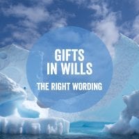 Gifts in wills: the right wording